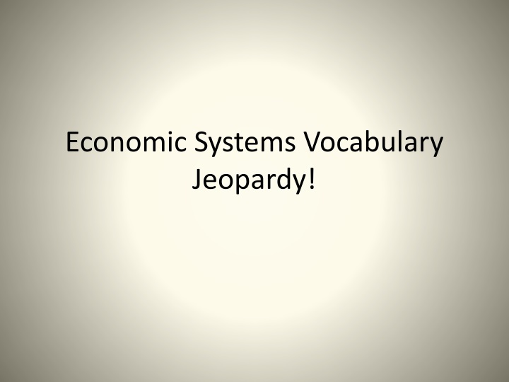 economic systems vocabulary jeopardy