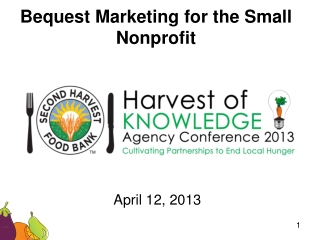 Bequest Marketing for the Small Nonprofit