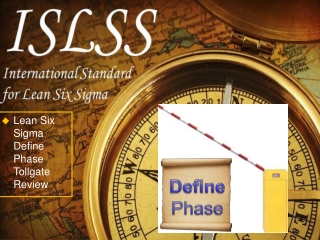 Lean Six Sigma Define Phase Tollgate Review