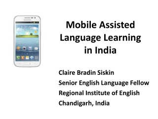 Mobile Assisted Language Learning in India