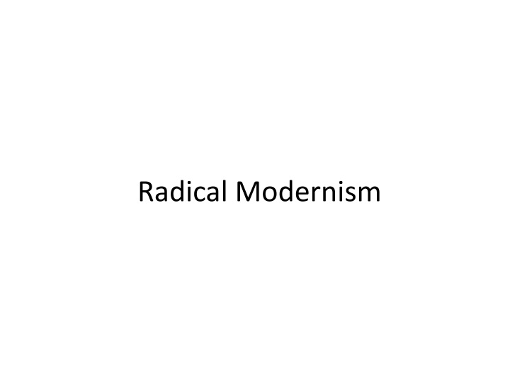 radical modernism