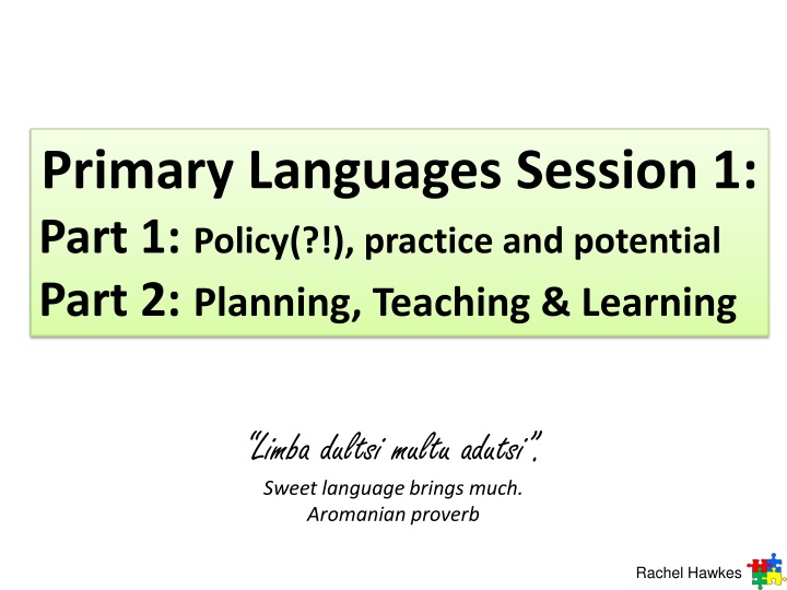 primary languages session 1 part 1 policy