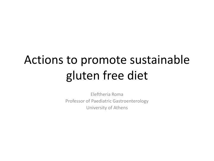 actions to promote sustainable gluten free diet