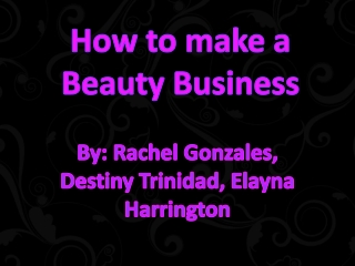 How to make a Beauty Business