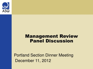 Management Review Panel Discussion