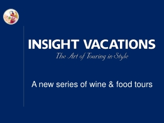 A new series of wine &amp; food tours
