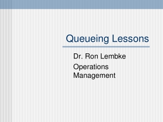 queueing lessons