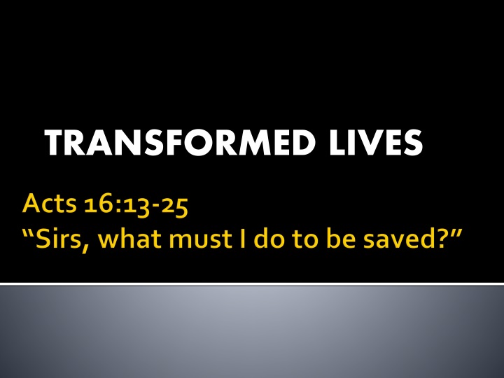 transformed lives