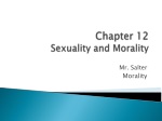 Chapter 12 Sexuality and Morality - slide 1