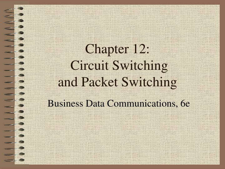chapter 12 circuit switching and packet switching