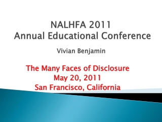 NALHFA 2011 Annual Educational Conference Vivian Benjamin