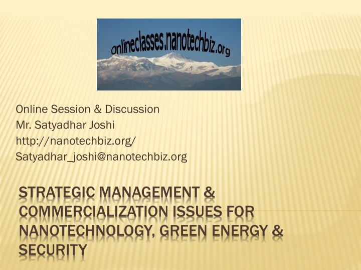 online session discussion mr satyadhar joshi http nanotechbiz org satyadhar joshi@nanotechbiz org