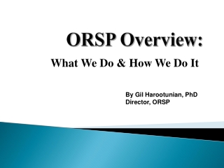 ORSP Overview: