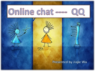 Online chat ---- QQ