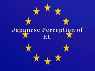 Japanese Perception of EU