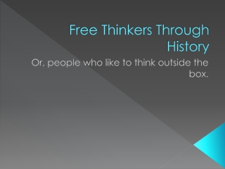 Free Thinkers Through History