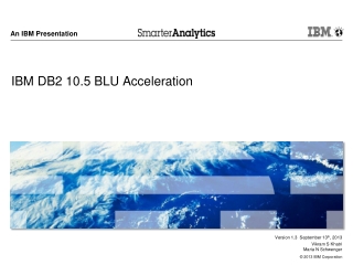 IBM DB2 10.5 BLU Acceleration