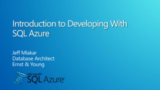 Introduction to Developing With SQL Azure