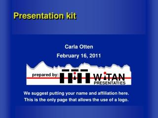 Presentation kit