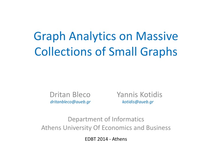 graph analytics on massive collections of small graphs
