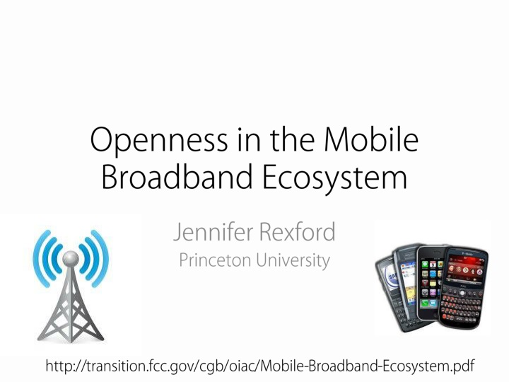 openness in the mobile broadband ecosystem