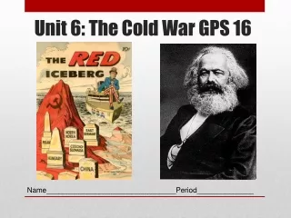 Unit 6: The Cold War GPS 16