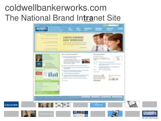 coldwellbankerworks The National Brand In tra net Site