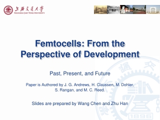 Femtocells : From the Perspective of Development