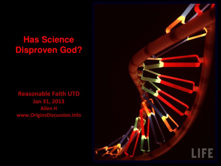 has science disproven god reasonable faith utd jan 31 2013 allen h www originsdiscussion info