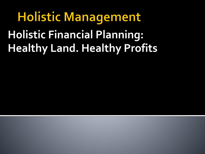 holistic financial planning healthy land healthy profits