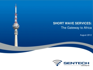 SHORT WAVE SERVICES: The Gateway to Africa August 2012