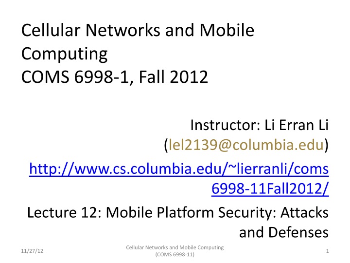 cellular networks and mobile computing coms 6998 1 fall 2012