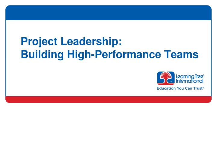 project leadership building high performance teams