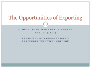 The Opportunities of Exporting