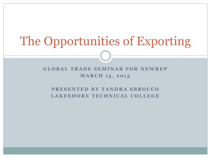 the opportunities of exporting
