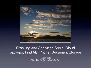 Cracking and Analyzing Apple iCloud backups, Find My iPhone, Document Storage