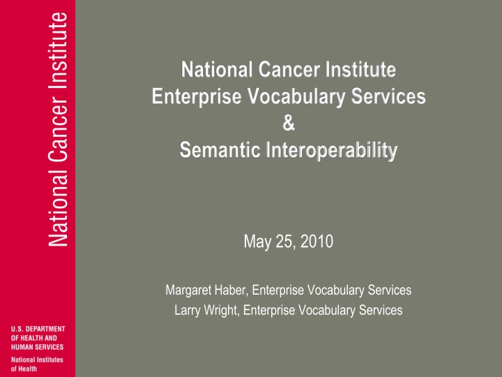 national cancer institute enterprise vocabulary services semantic interoperability