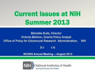 NCURA Annual Meeting —August 2013