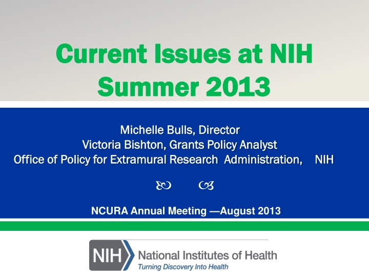 current issues at nih summer 2013
