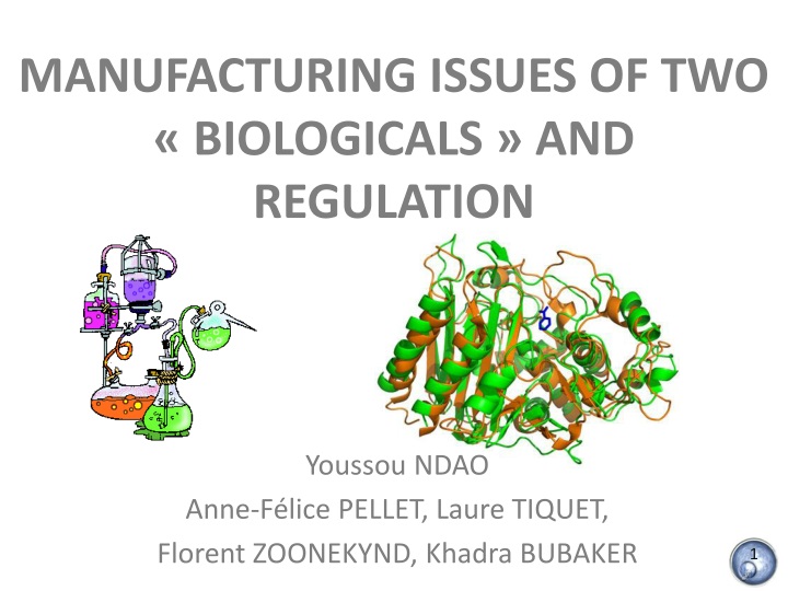 manufacturing issues of two biologicals