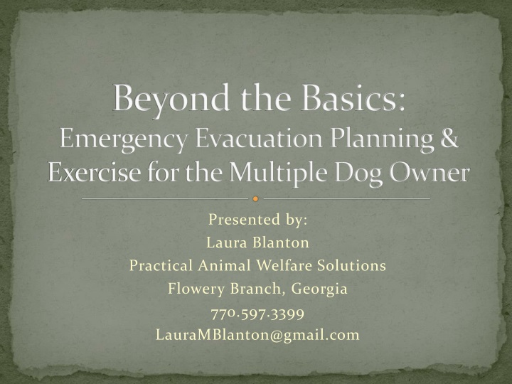 beyond the basics emergency evacuation planning exercise for the multiple dog owner