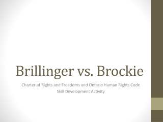 Brillinger vs. Brockie