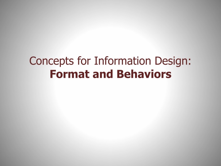 concepts for information design format and behaviors