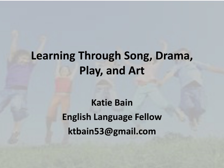 learning through song drama play and art