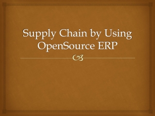 Supply Chain by Using OpenSource ERP