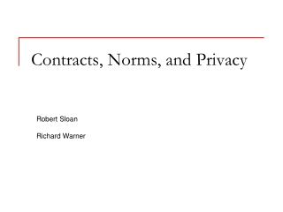 Contracts, Norms, and Privacy