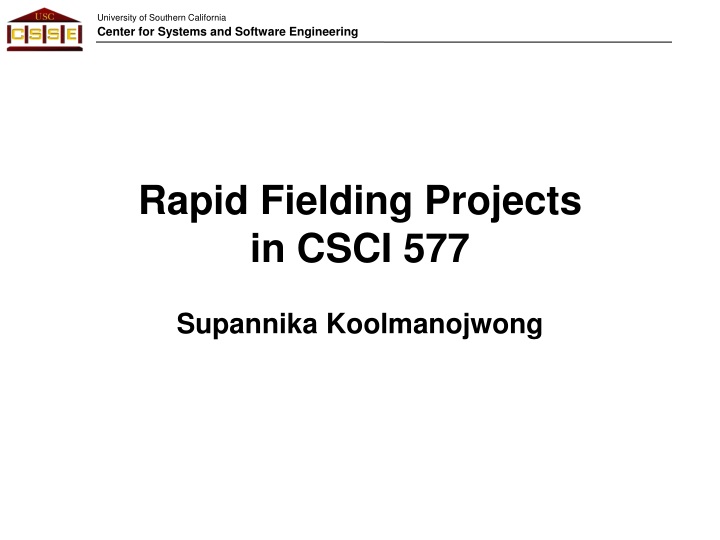 rapid fielding projects in csci 577