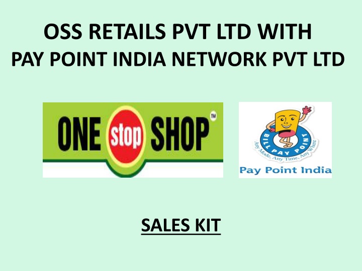 oss retails pvt ltd with pay point india network pvt ltd