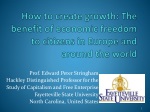 How to create growth: The benefit of economic freedom to citizens in Europe and around the world