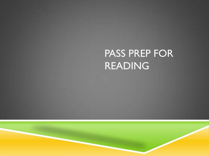 pass prep for reading